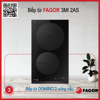 Bếp từ DOMINO FAGOR 3MI 2AS nhập khẩu Poland bảo hành chính hãng 3 năm tại nhà