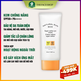 Kem chống nắng toàn diện ngăn bụi mịn Hàn Quốc The Face Shop Natural Sun Eco Super Active Sun Cream SPF50+PA+++ 50ml