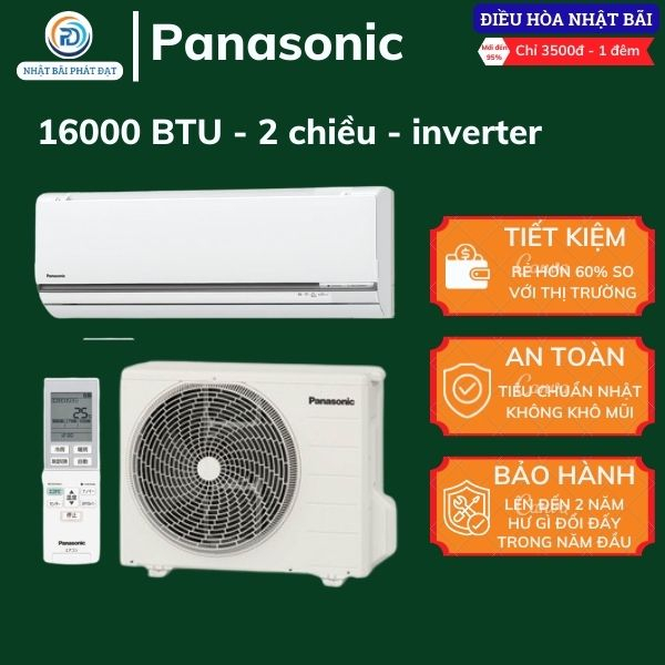 Điều hòa Panasonic 16000btu nội địa Nhật hàng 2 chiều inverter tiết kiệm điện Nhật Bãi Phát Đạt