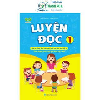 Sách - Luyện Đọc Lớp 1 - Theo chương tình sách giáo khoa mới Kết Nối tri thức