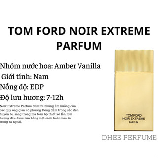 Nước hoa nam TOM FORD NOIR EXTREME PARFUM