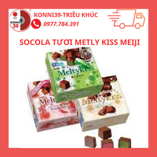 Socola tươi Melty Kiss Meiji nội địa Nhật Bản