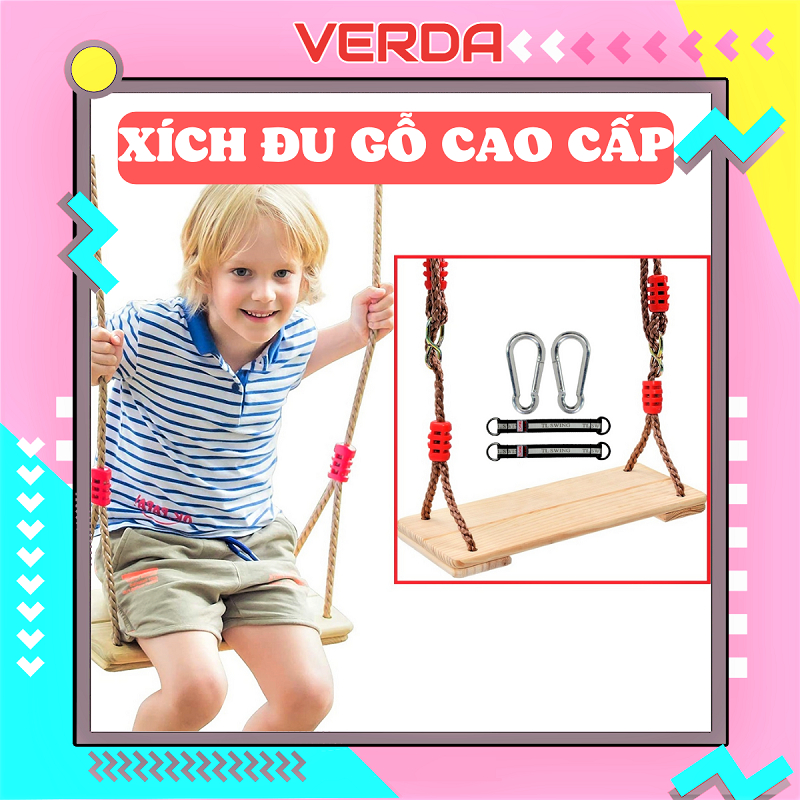 Xích đu cho bé gỗ cao cấp sân vườn VERDA ghế treo dây thừng trong nhà đồ chơi vận động trẻ em phụ kiện điều chỉnh