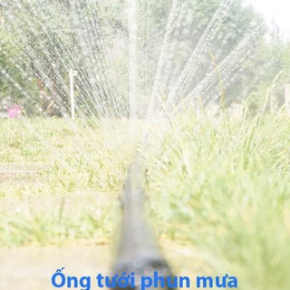 ỐNG DÂY TƯỚI PHUN MƯA PHI 27-34-42