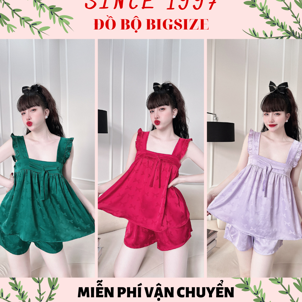 Đồ bộ bigsize 2 DÂY Tiểu Thư 40-80kg, Since1997 Pijama, Đồ ngủ lụa cao cấp loại 1 siêu mềm mịn