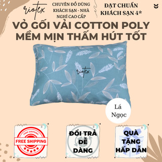 Vỏ gối nằm mềm mịn Riotex vải poly cotton - KT: 35x50cm/35x100cm/40x60cm/50x70cm