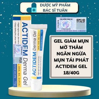 Actidem Derma Gel giảm mụn mờ thâm mụn ngăn ngừa mụn tái phát 18/40 gram
