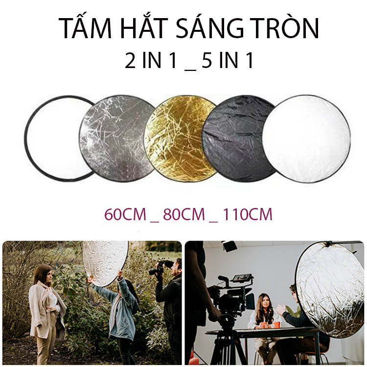 TẤM HẮT SÁNG / KHUNG TRÒN GẤP GỌN, nhiều size, phụ kiện hỗ trợ đắc lực cho chụp ảnh chuyên nghiệp