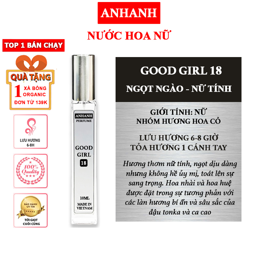 Tinh dầu Nước Hoa Nữ Good Girl 18 ANHANH - Nước hoa Thơm lâu 6-8 tiếng - Ngọt Ngào, Nóng Bỏng, Quyến rũ, Sexy