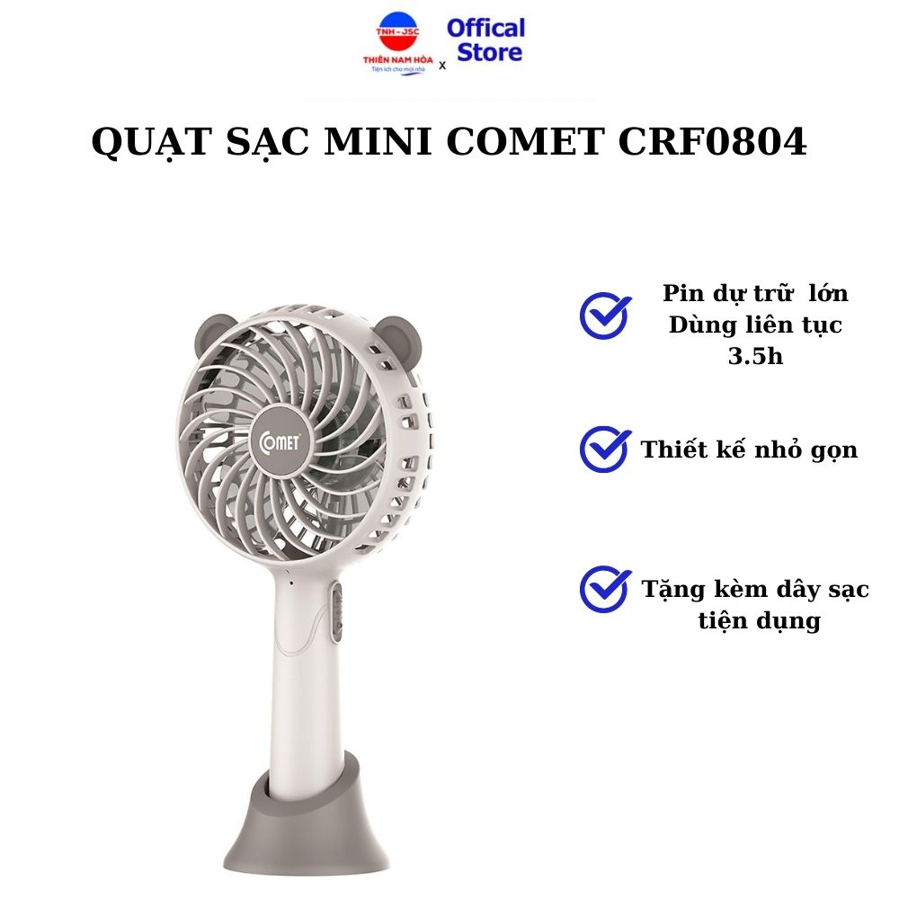 Quạt sạc Comet CRF0804 - Quạt nhỏ gọn cầm tay cho Học sinh, Nhân viên văn phòng,...dùng 3.5h liên tục