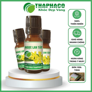 Tinh Dầu Ngọc Lan Tây Chất Lượng Cao 10ml Thaphaco