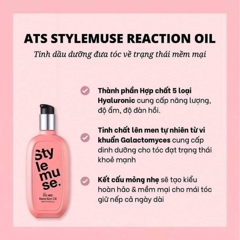 Dầu dưỡng ATS Stylemuse Reaction oil 120ml