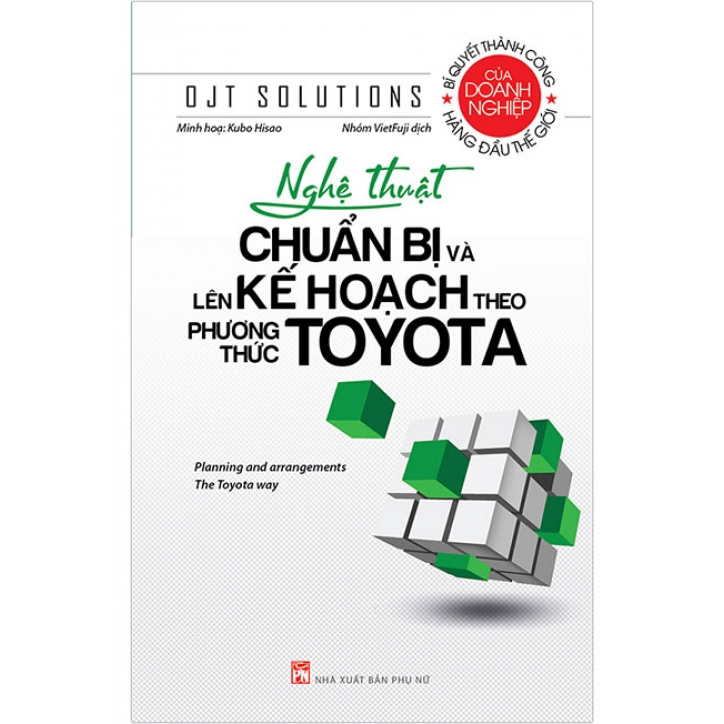 Sách - Nghệ Thuật Chuẩn Bị Và Lên Kế Hoạch Theo Phương Thức Toyota pn