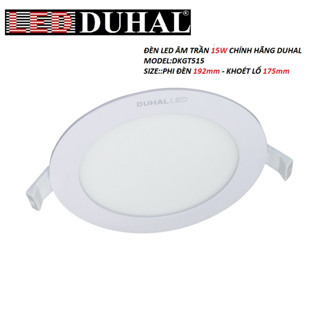 Đèn led âm trần 15W hàng chính hãng Duhal model:SDGT515 khoét lổ phi 175 phủ bì 192mm