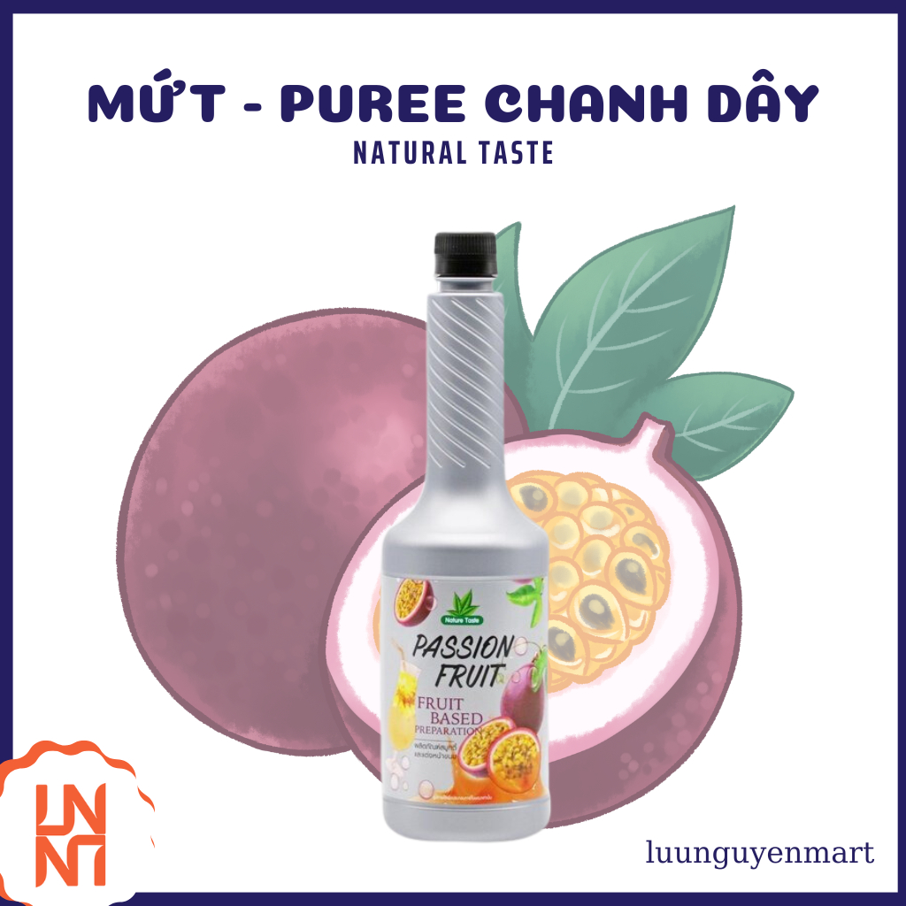 Sốt/ Mứt/ Syrup/ Siro Chanh Dây Natural Taste Thái Lan - Chai 750ml