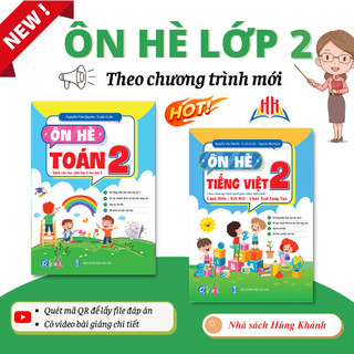 Sách - Combo 2 quyển Ôn Hè Lớp 2 - chương trình mới- Môn Toán, Tiếng Việt - (2 quyển) - Q OH 2