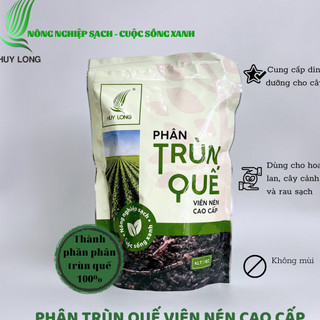 Phân Trùn Quế Viên Nén Cao Cấp (1kg)