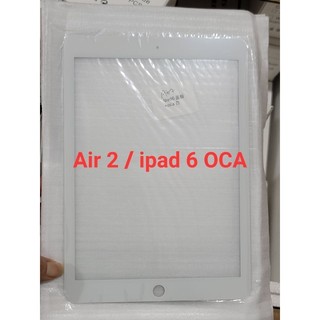 Kính ép màn ipad air 2/ ipad 6 / pro 9.7 lền keo OCA
