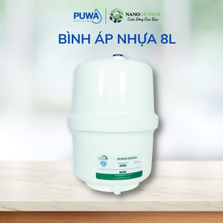 Bình áp máy lọc nước Chính hãng 8 lít, 10l Nano Geyser Bình áp Kangaroo, Bình áp Karofi, Bình áp Aqua, tất cả máHÃNG