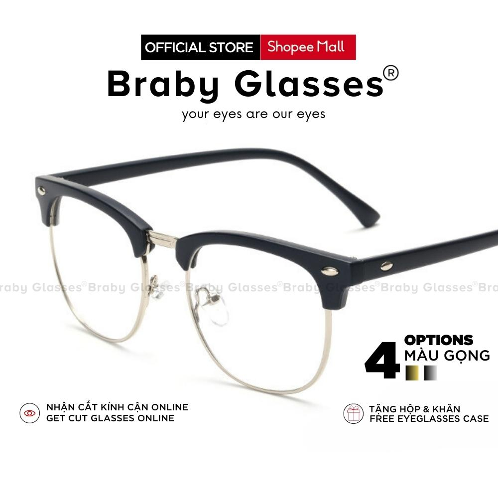 [Mã BMLT30 giảm đến 30K đơn 299K] Gọng kính cận tròn to unisex Braby Glasses kính nửa gọng chất liệu nhựa cao cấp MK45