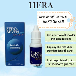 Nước Nhỏ Mắt Đeo Lens Hàn Quốc Zero Seven Nước Mắt Nhân Tạo Đeo Kính Áp Tròng - Hera Lens