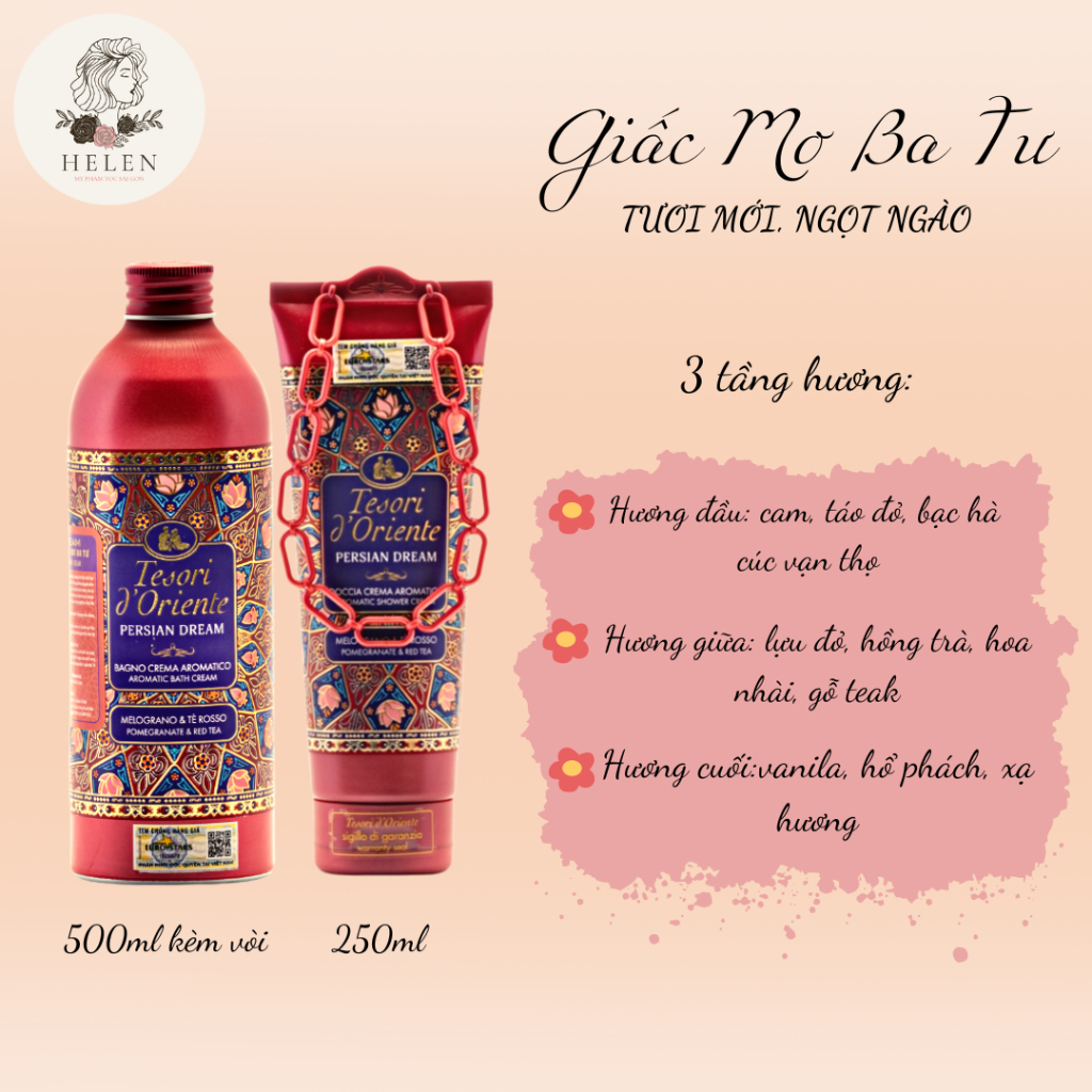 Sữa tắm Tesori D Oriente giấc mơ ba tư 250ml - 500ml