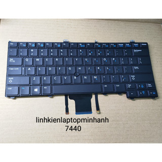 Bàn phím laptop dell latitude e7440 7440 sử dụng thay thế cho laptop dell