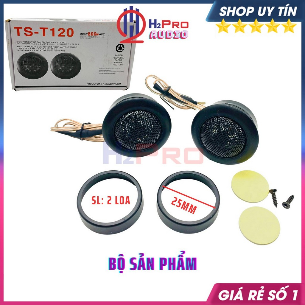Đôi Loa Treble Ts-T120 Cao Cấp 250W-4 Ôm Dùng Trên Ô Tô, Xe Hơi Âm Thanh Trong Trẻo, Lắp Vừa Hầu Hết Xe Oto-H2Pro Audio
