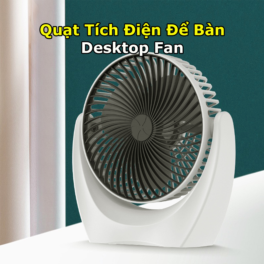 Quạt mini tích điện để bàn Desktop Fan cực êm - QDB01