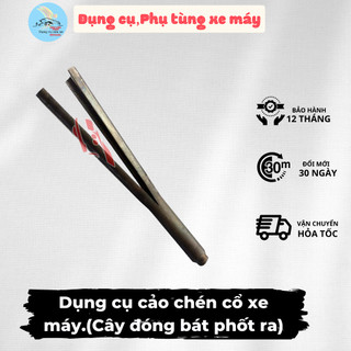 Dụng cụ cảo chén cổ xe máy.(Cây đóng bát phốt ra)