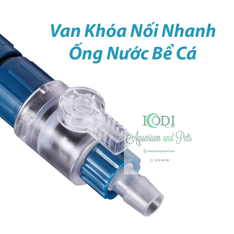 Van khóa nối nhanh ống nước bể cá cảnh - bể thủy sinh