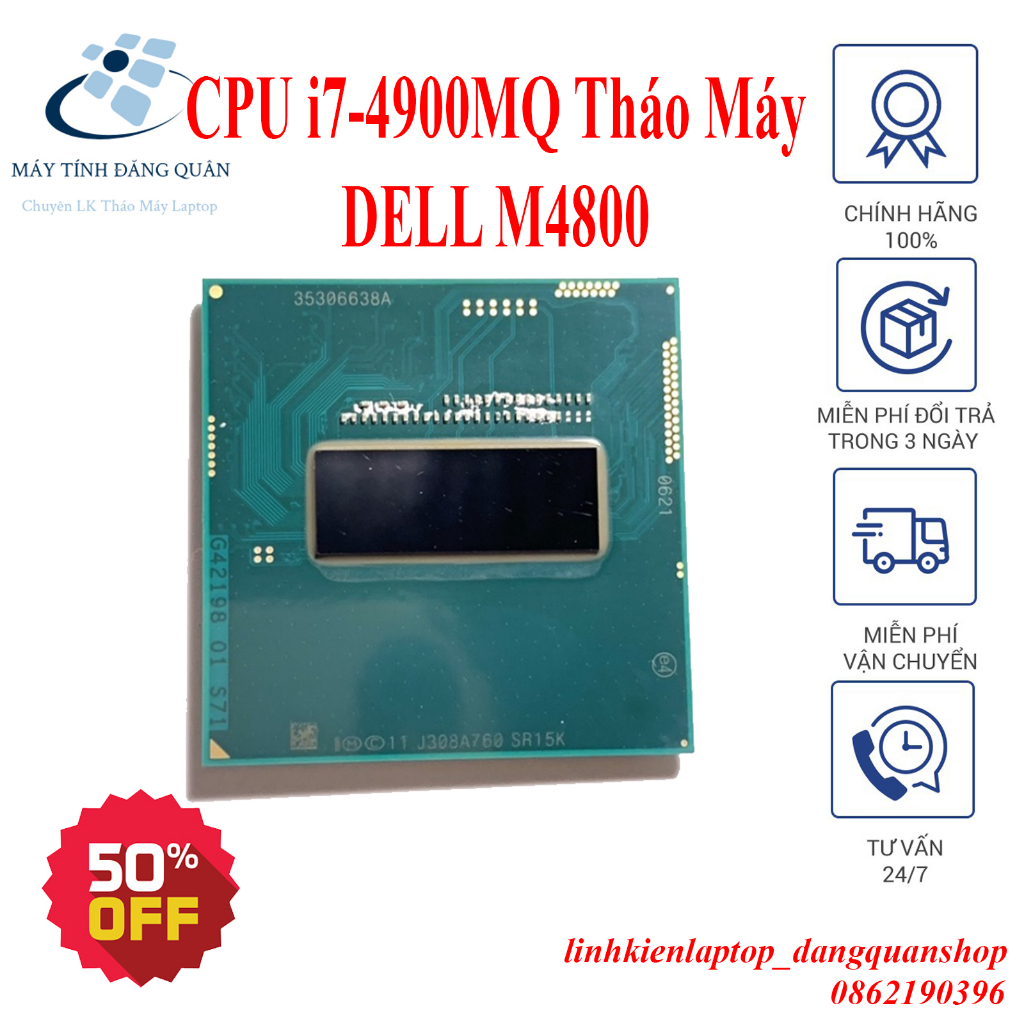 CPU i7-4900MQ tháo máy dell M4800, dùng thay thế, nâng cấp cho laptop sử dụng cpu rời thế hệ 4
