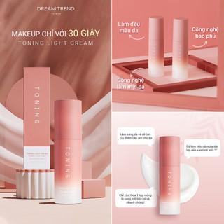 Toning Dream Trend - Kem Lười Nâng Tone Da Trắng Sáng (Tặng 1 miếng mặt nạ phụ hồi da Beauty Player light mask)