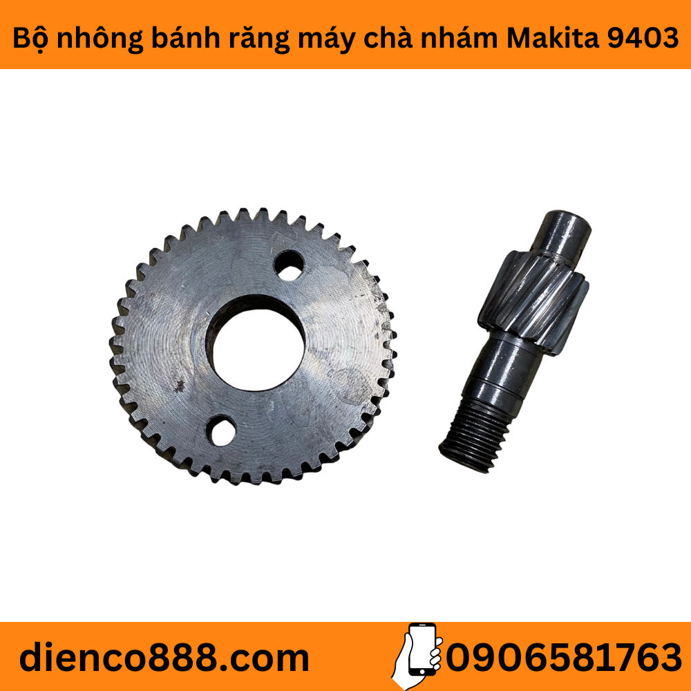 (Set of Gear) Bộ nhông bánh răng chà nhám tăng MAKITA 9403 (2 chi tiết)