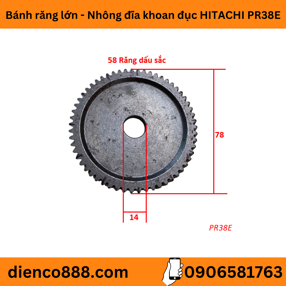 (SECOND GEAR 971-064) Bánh răng lớn - Nhông đĩa khoan HITACHI PR-38E, FEG EG-580 58 răng 14x78mm