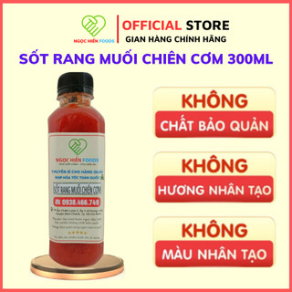Sốt rang muối ớt, sốt chiên cơm cực ngon chai 300ml, NGỌC HIỂN FOODS