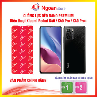 Cường lực dẻo nano cho điện thoại xiaomi redmi k40 / k40 pro / k40 pro+ - ngoan store