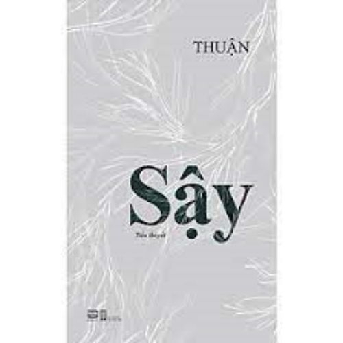 Sách Sậy (Tiểu thuyết) - Thuận