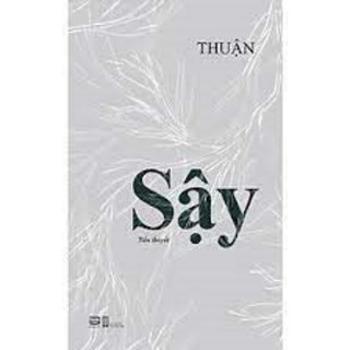 Sách Sậy (Tiểu thuyết) - Thuận