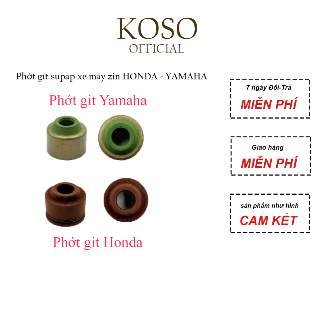 Phớt gít supap xe máy zin HONDA - YAMAHA (giá 1 chiếc) KOSO cao cấp