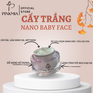 Cấy trắng nano baby face trắng da, cấp ẩm, làm sáng da, mờ thâm dùng trong spa