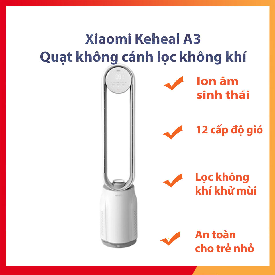 MỚI 2022 Xiaomi Keheal A3 Quạt không cánh – Quạt lọc không khí nhiều cấp gió