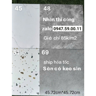 Sàn vân xi măng có keo sẵn Kích Thước 45.7cm*45.7cm( 1 tấm được 0.208m2).Nhận thi công