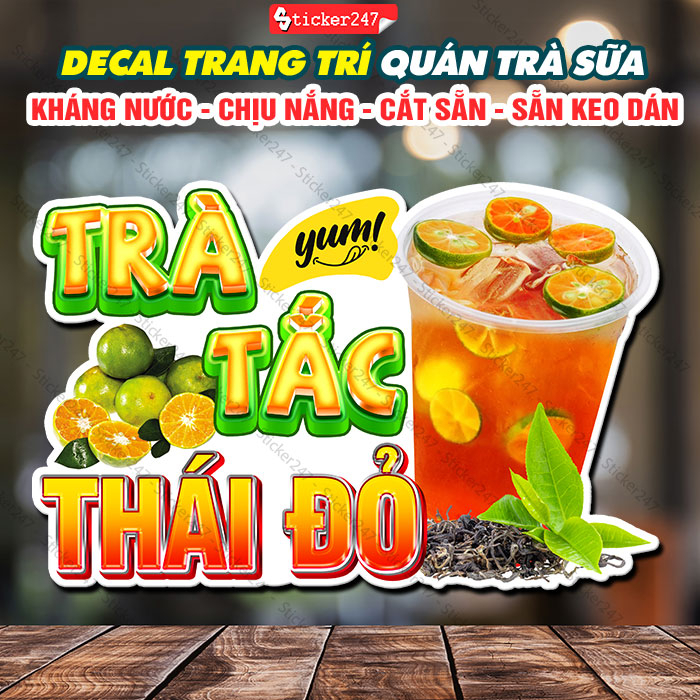 Tranh Dán Tường Trà Tắc Thái Đỏ 🌈 Decal Dán Tường Trang Trí Quán Nước, Quán Trà Sữa - Sticker Trà Tắc Chống Nước