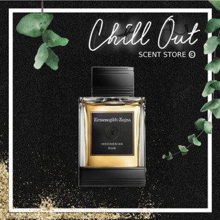 | 𝐂𝐇𝐈𝐋𝐋.𝐎𝐔𝐓 | nước hoa indonesian oud edt ermenegildo zegna 5ml/10ml/20ml