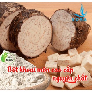 Sora Bột khoai môn nguyên chất (chiết lẻ từ bao 25kg)