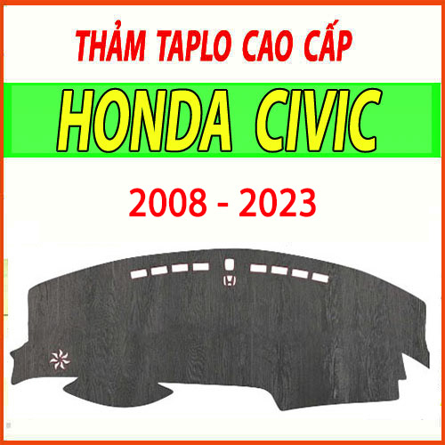 Thảm taplo Civic da cacbon,vân gỗ, da lộn, da pu mới nhất chuẩn form