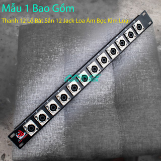 Thanh Chia Jack Tủ Máy, 12 lổ