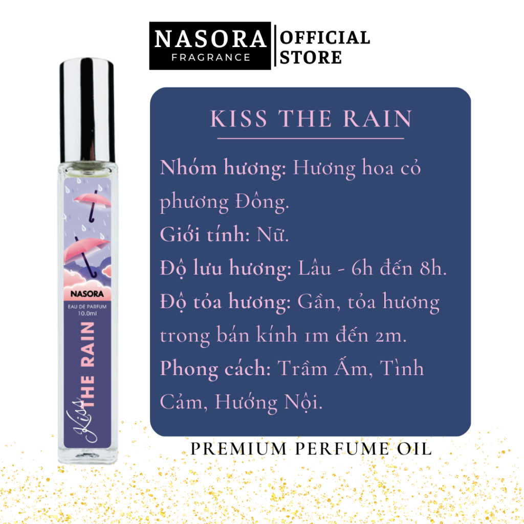 Nước Hoa Nữ Nasora Kiss The Rain Hương Thơm Tươi Mát, Ngọt Ngào, Trong Sáng, Dạng Xịt 10ML
