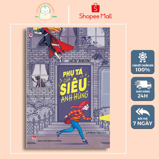 Sách - Phụ tá của siêu anh hùng